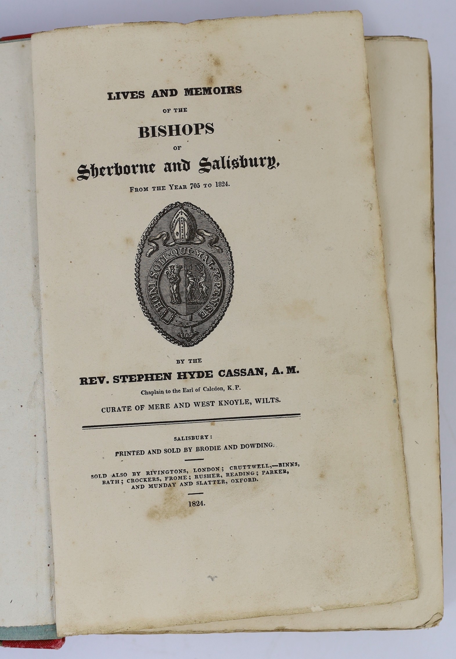 WILTS: Cassan, Rev. Stephen Hyde - Lives and Memoirs of the Bishops of Sherborne and Salisbury ... title vignette, plate, subscribers list; old grey boards and later cloth spine, uncut. Salisbury, 1824